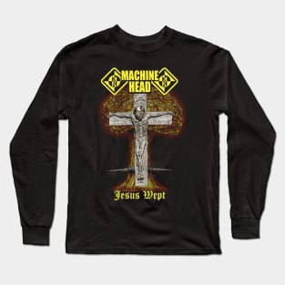 Machine Head - Jesus Wept Long Sleeve T-Shirt